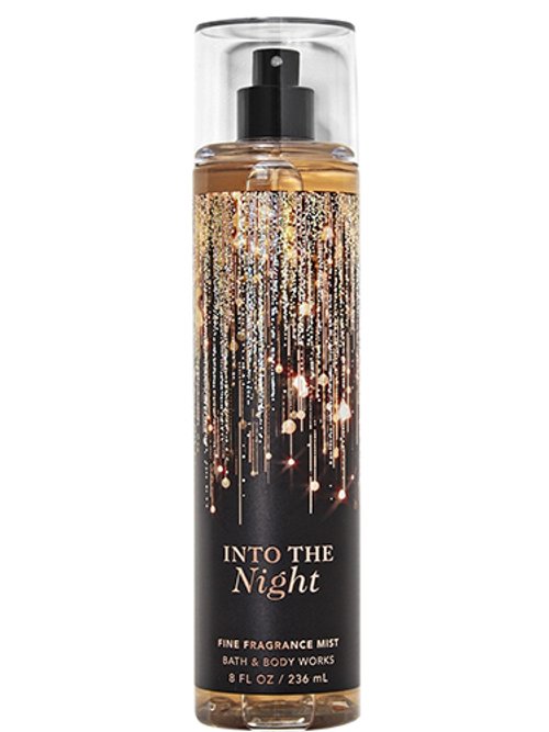 INTO THE NIGHT perfume by Bath Body Works Wikiparfum